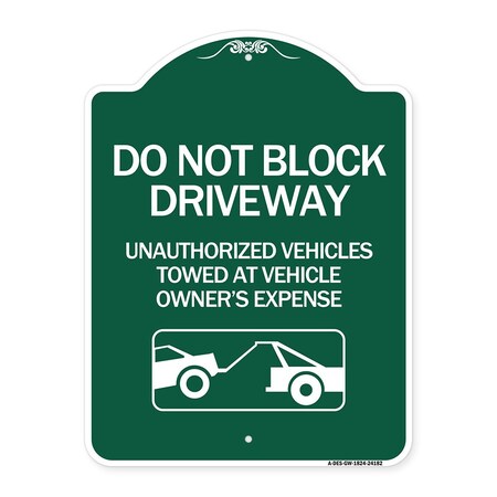 Signmission Do Not Block Driveway W/ Graphic, Green & White Aluminum Sign, 18" x 24", GW-1824-24182 A-DES-GW-1824-24182